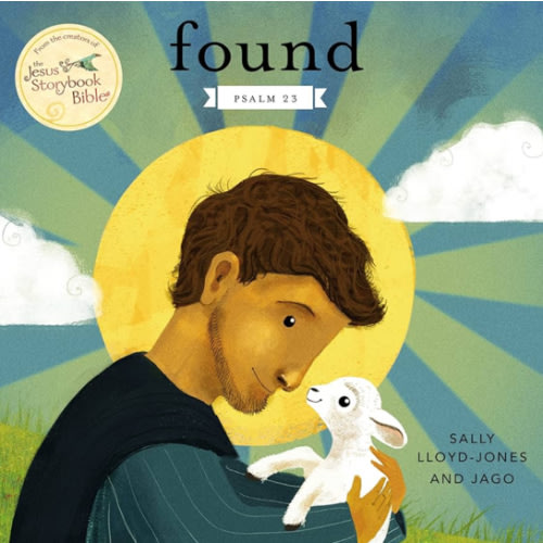 Found: Psalm 23 (The Story of God’s Great Love)
