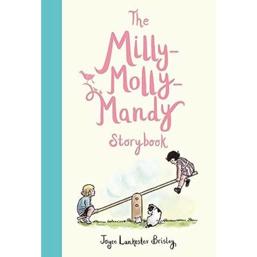 The Milly-Molly-Mandy Storybook