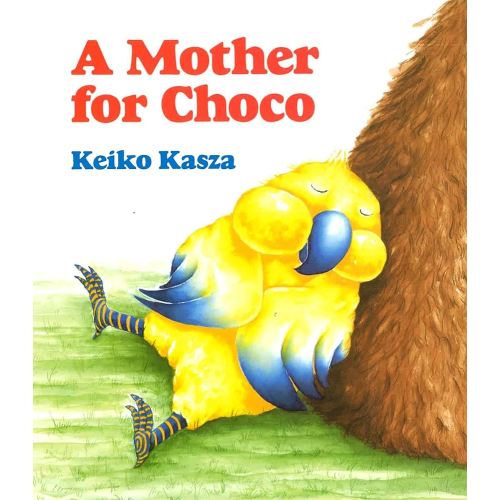 A Mother for Choco