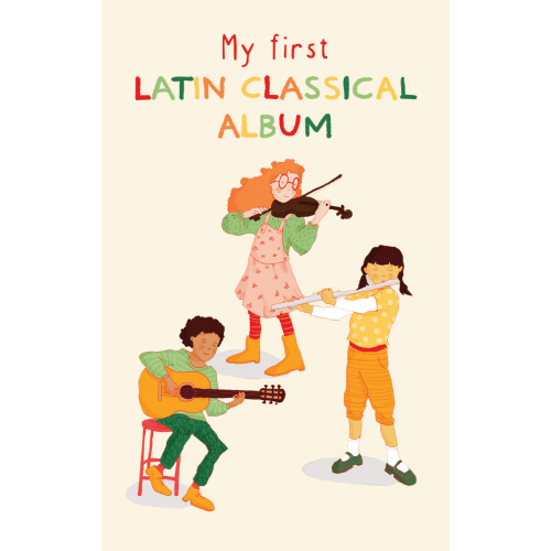 My First Latin Classical Album