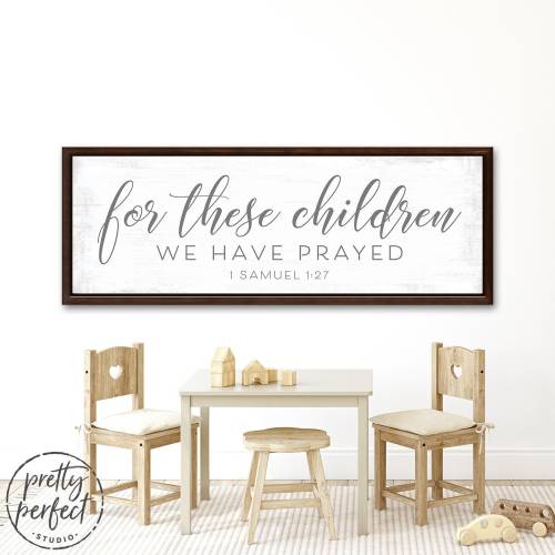 For These Children We Have Prayed | 1 Samuel 127