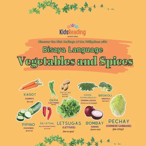 Bisaya Language: Vegetables and Spices (Cebuano Edition)