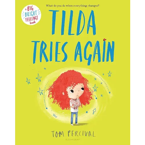Tilda Tries Again (Big Bright Feelings)