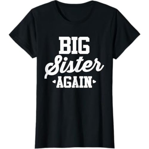 Big Sister Again Tshirt T-Shirt