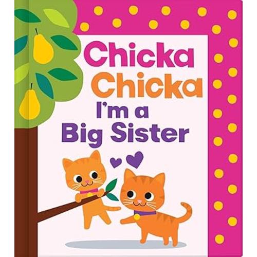 Chicka Chicka I'm a Big Sister (Chicka Chicka Book, A)