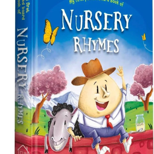 Nursery Rhymes Board Book (My First Book Series): Illustrated Classic Nursery Rhymes