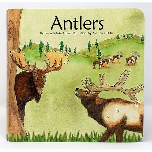 Antlers: Children's book, Board Book, Wildlife, Animals, Deer, Moose, Elk, Smile Outside Board book – January 1, 2019