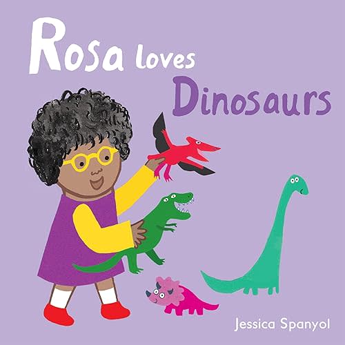 Rosa Loves Dinosaurs (All about Rosa) Board book – International Edition, June 24, 2018