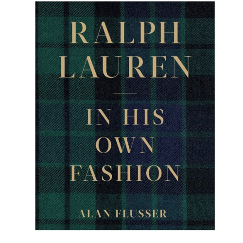 Ralph Lauren: In His Own Fashion: The Life and Vision Behind an American Icon