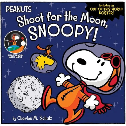 Shoot for the Moon, Snoopy! (Peanuts)