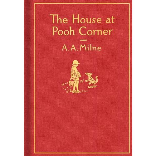 The House at Pooh Corner: Classic Gift Edition (Winnie-the-Pooh)