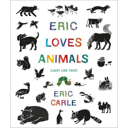 Eric Loves Animals: (Just Like You!) (The World of Eric Carle) Hardcover – Picture Book, February 14, 2023