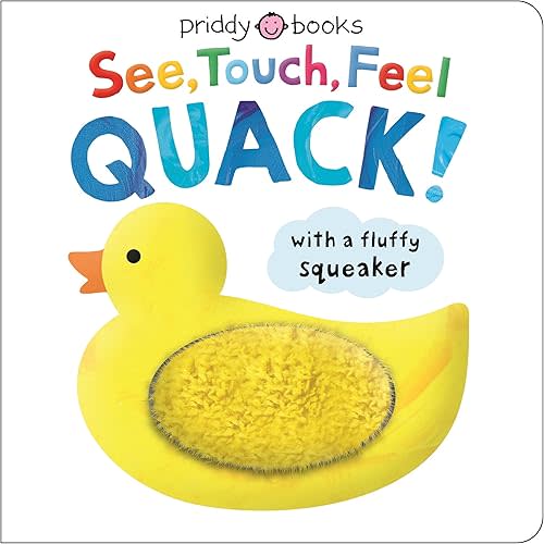 See, Touch, Feel Quack! Board book – Sound Book, 31 December 2024