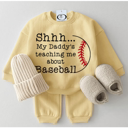 SHHH... MY DADDY'S TEACHING ME ABOUT BASEBALL Baby Sweatshirt 2-piece Yellow Set