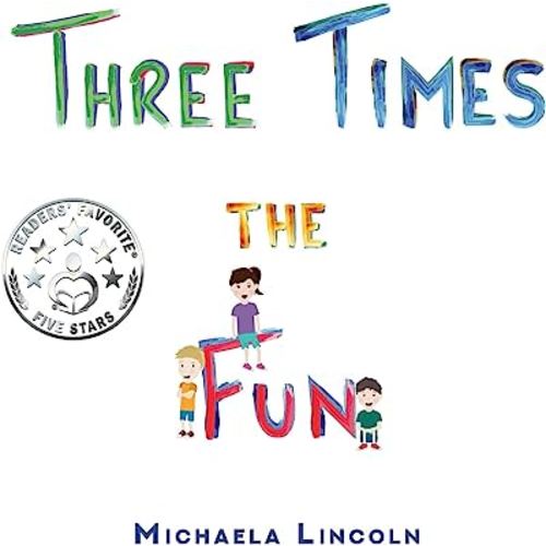 Three Times the Fun