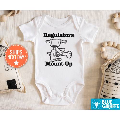 Regulators Mount Up Onesie®, HipHop Baby Bodysuit, Cute 90's Baby Onesie®, Baby Shower Gift, Regulators Baby Bodysuit