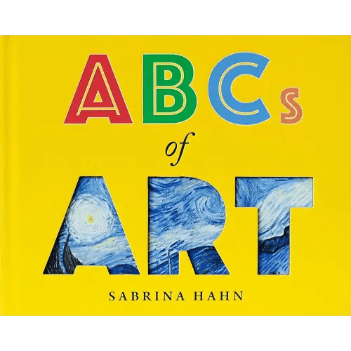 ABCs of Art (Sabrina Hahn's Art & Concepts for Kids)