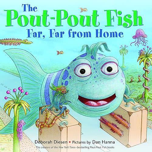 The Pout-Pout Fish, Far, Far from Home (A Pout-Pout Fish Adventure) Kindle Edition