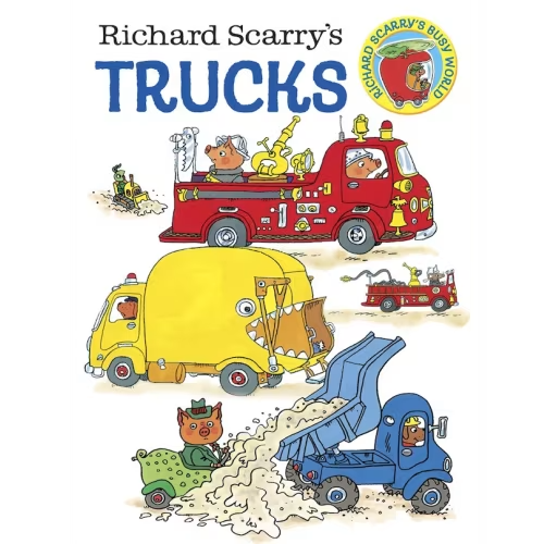 Richard Scarry's Trucks Book By Richard Scarry, (Board Book) | Indigo