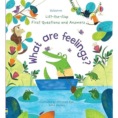 First Questions and Answers: What are Feelings?: A Friendly Flap Book About Emotions with Animal Characters for Children (Ages 4-6)