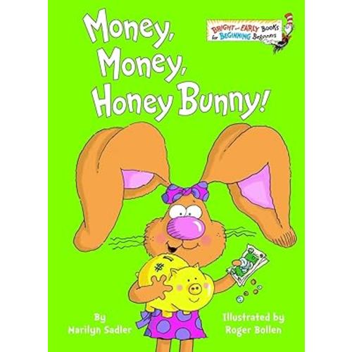 Money, Money, Honey Bunny! (Bright & Early Books)