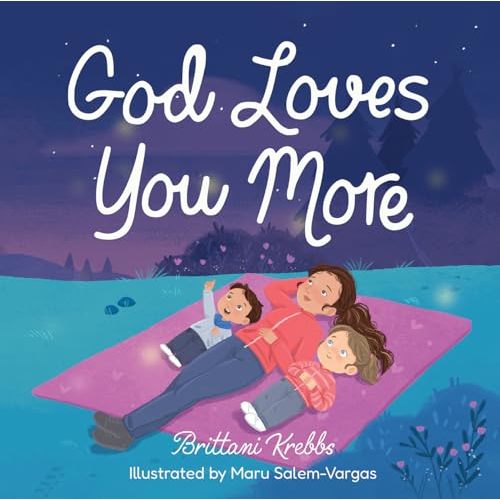 God Loves You More