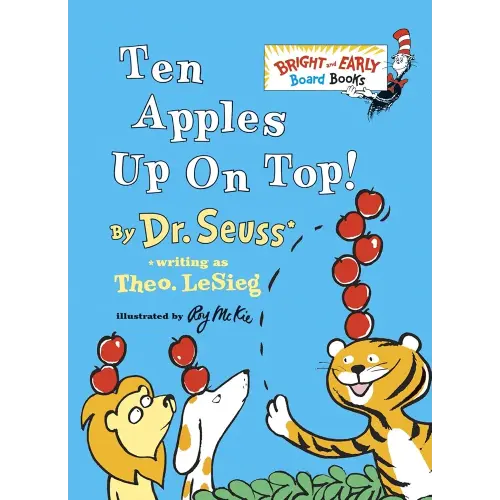 Ten Apples Up On Top! (Bright & Early Board Books)