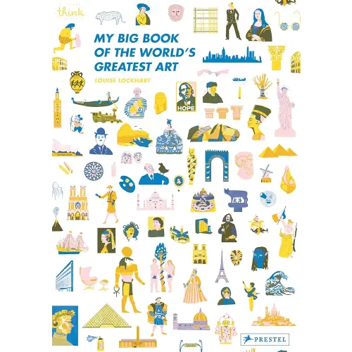 My Big Book of the World's Greatest Art