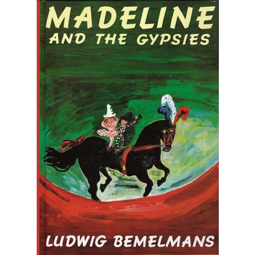 Madeline and the Gypsies, Reissue Hardcover – Picture Book, January 1, 1987