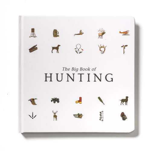 The Big Book of Hunting Children's Book