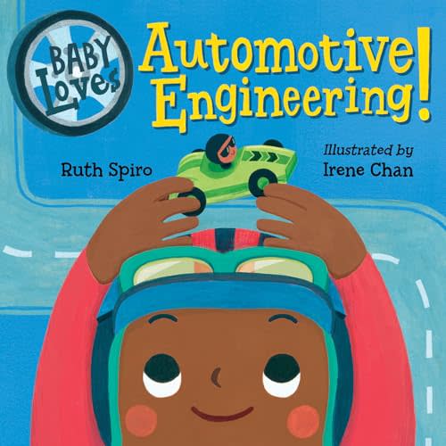 Baby Loves Automotive Engineering (Baby Loves Science)