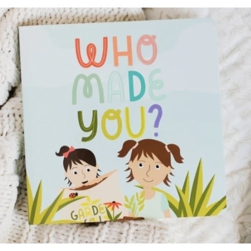 Who Made You Children's Board Book | TDGC – The Daily Grace Co.