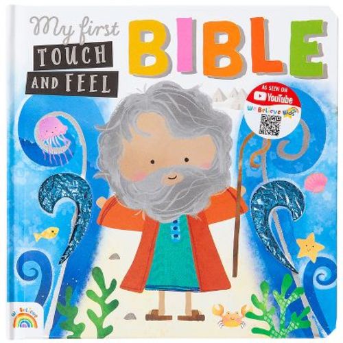 My First Touch-And-Feel Bible - by Broadstreet Publishing Group LLC (Board Book)