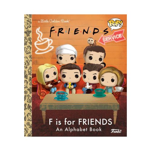 F Is for Friends: An Alphabet Book (Funko Pop!) - (Little Golden Book) by Mary Man-Kong (Hardcover)
