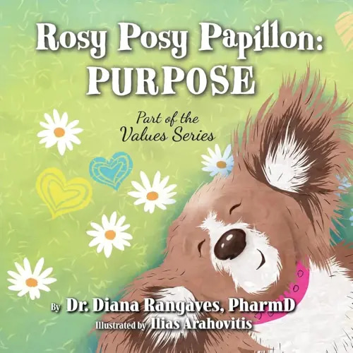 Rosy Posy Papillon: Purpose (Values)