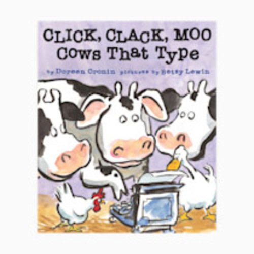 Ingram Click, Clack, Moo: Cows That Type