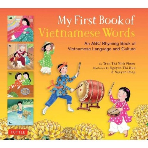 My First Book of Vietnamese Words -  by  Phuoc Thi Minh Tran