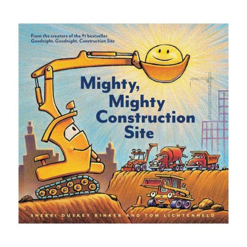 Mighty, Mighty Construction Site (School And Library) (Sherri Duskey Rinker)