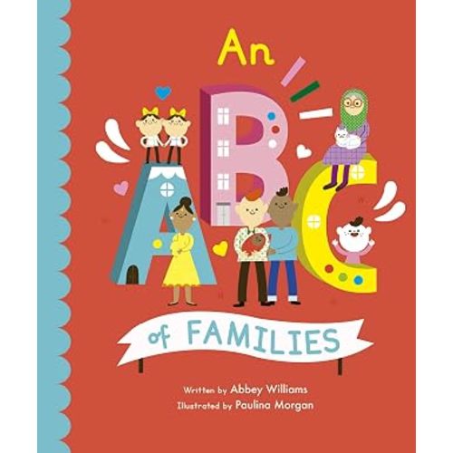 An ABC of Families (Volume 2) (Empowering Alphabets, 2)