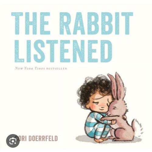 The Rabbit Listened
