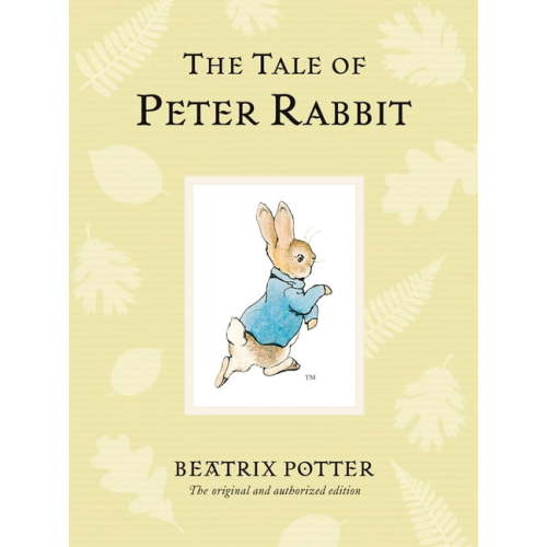 Peter Rabbit Naturally Better The Tale of Peter Rabbit, (Hardcover)