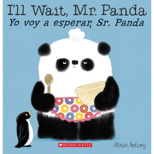 I'll Wait, Mr. Panda / Yo voy a esperar, Sr. Panda (Scholastic Bilingual) | Barnes & Noble®