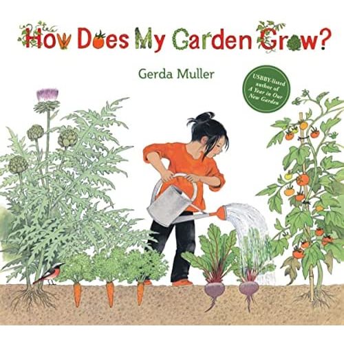 How Does My Garden Grow?