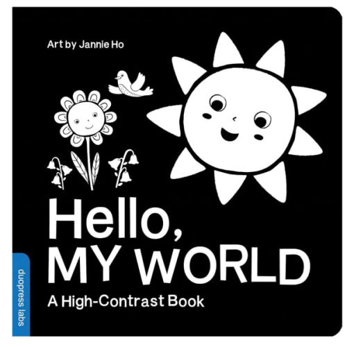 Hello, My World: A High-Contrast Board Book for Babies, Perfect for a Shower Gift