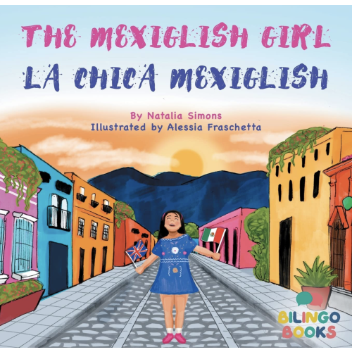 The Mexiglish Girl Book/Libro