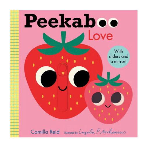 Peekaboo: Love: (An Interactive Board Book for Babies & Toddlers with Mirror & Sliders to Push, Pull, or Turn. Cute Artwork Includes a Strawberry, Rainbow, Ladybug, & More.) (Peekaboo You)