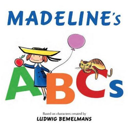 Madeline's ABCs - by Ludwig Bemelmans (Board Book)