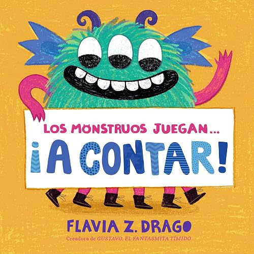 Los monstruos juegan . . . ¡A Contar! (El mundo de Gustavo) (Spanish Edition)