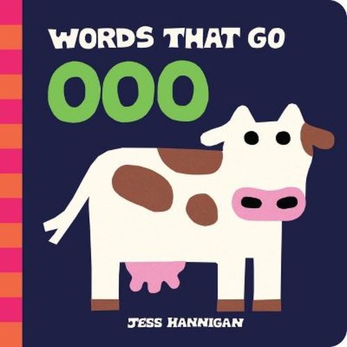 Words That Go Ooo - by Jess Hannigan (Board Book)