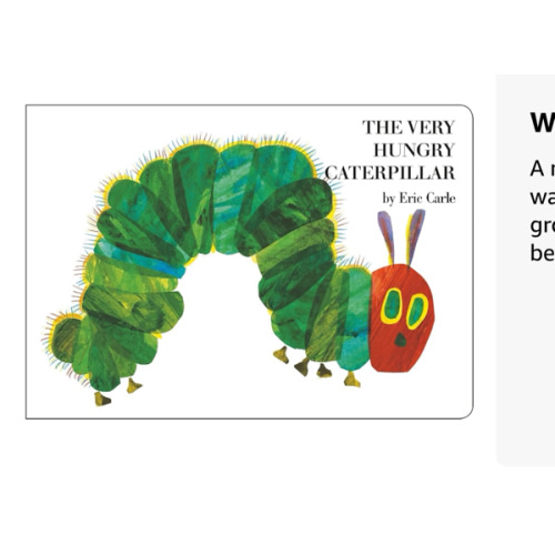 The Very Hungry Caterpillar